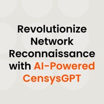 Blog Title Card: AI-Powered CensysGPT